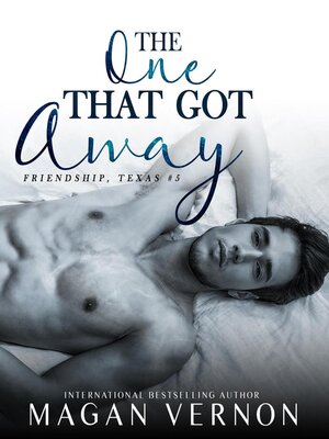 cover image of The One That Got Away